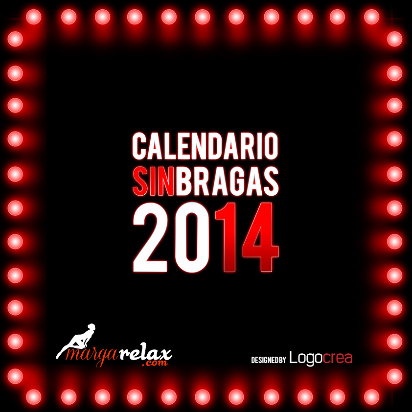 Calendario Sin Bragas 2014 para Margarelax.com